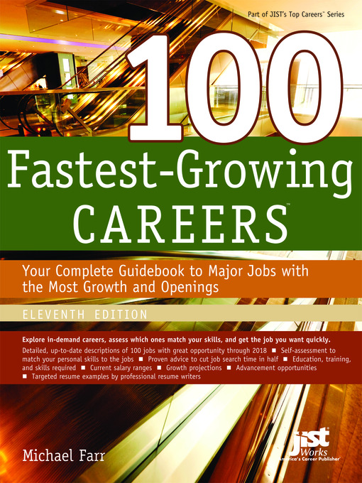 Title details for 100 Fastest Growing Careers, 11th Ed by Mike Farr - Available